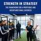 Strength in Strategy